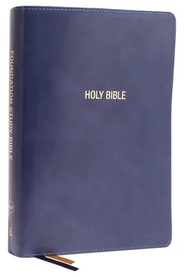 Nkjv, Foundation Study Bible, Large Print, Leathersoft, Blue, Red Letter, Thumb Indexed, Comfort Print: Holy Bible, New King Jam